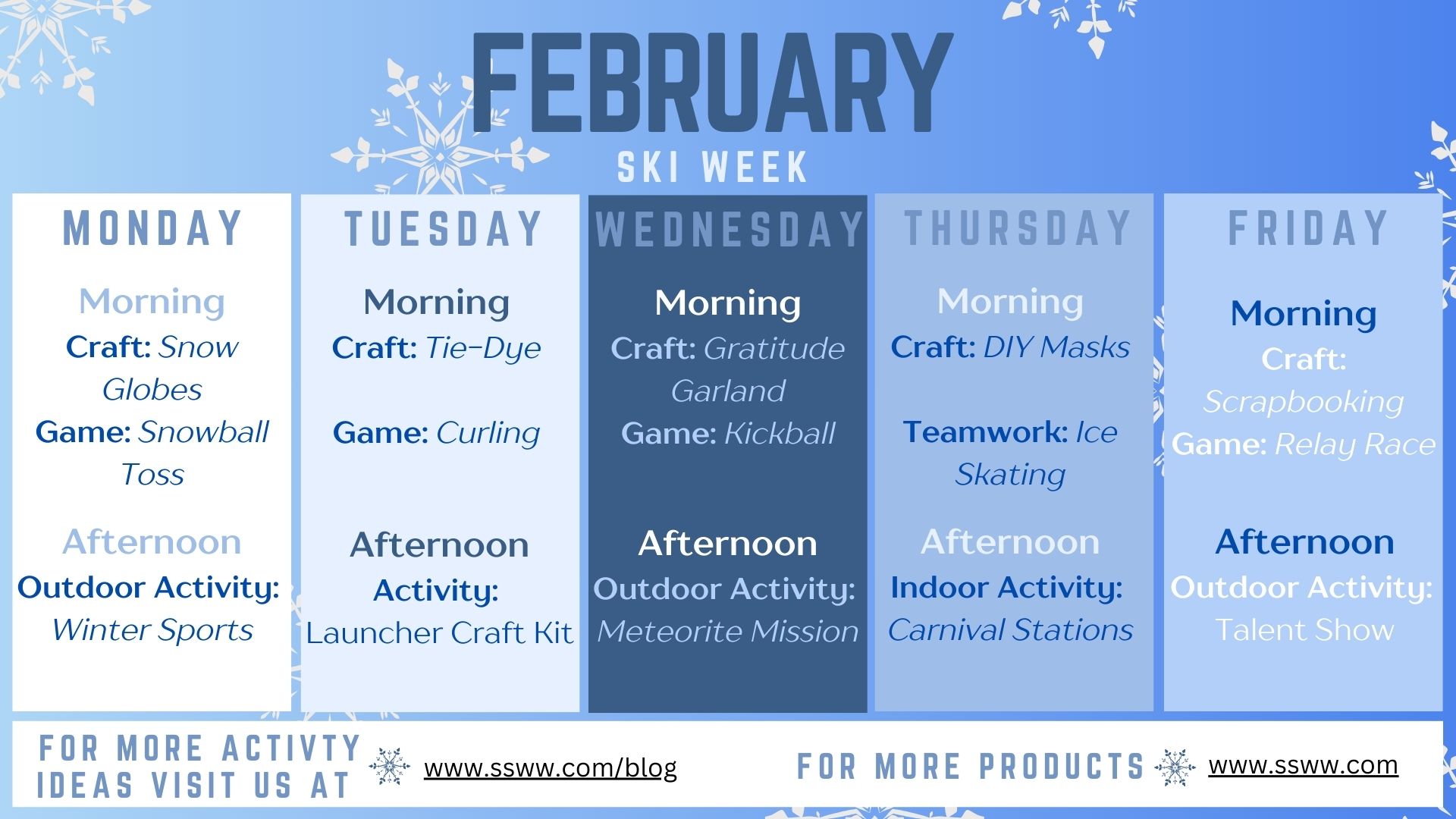 February Break Weekly Scheduled Activities